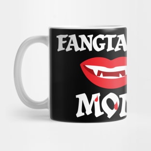 Fangtastic Mom Halloween Costume For Vampire Fan Mug